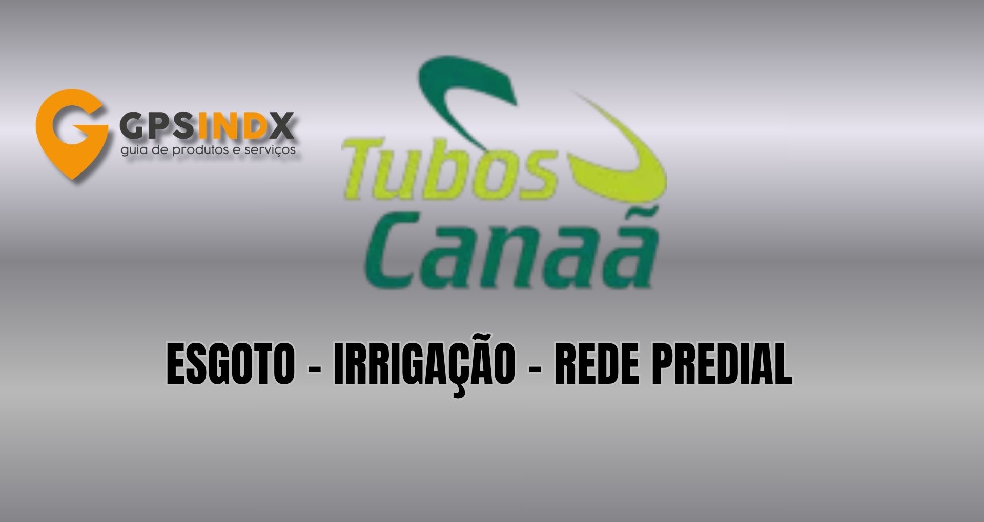 F&Aacute;BRICA DE TUBO PVC  CANA&Atilde; 